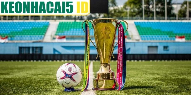 Kèo AFF Cup – Hướng Dẫn Phân Tích Và Lựa Chọn Cược 1 Các dạng Kèo AFF Cup thường gặp trong mỗi mùa giải